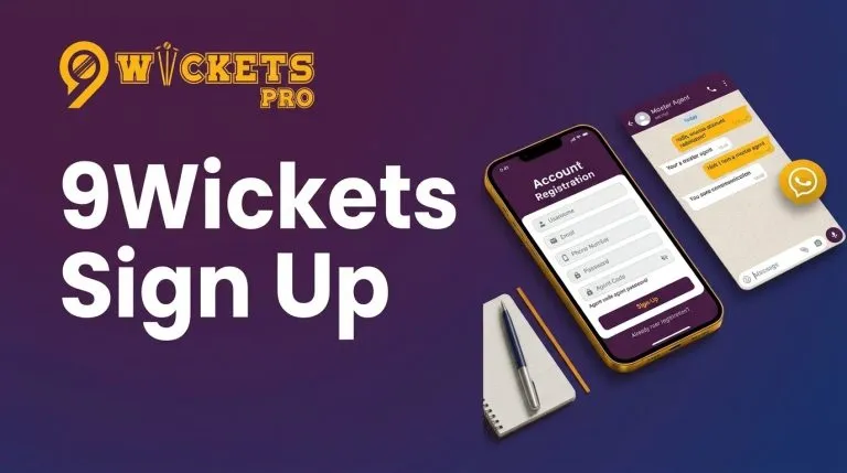 9Wickets Sign Up – Master Agent-এর মাধ্যমে অ্যাকাউন্ট খোলার নিয়ম