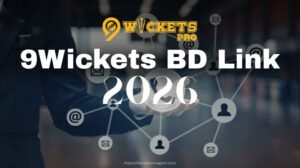 9wickets bd link – 2026