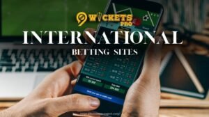 ইন্টারন্যাশনাল বেটিং সাইট 9wickets 2026